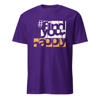 The Happy Channel® #FindYourHappy Unisex T-Shirt in Purple, featuring bold white and orange text design.