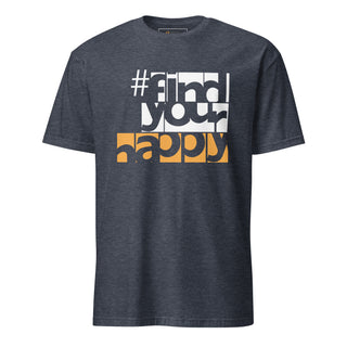 The Happy Channel® #FindYourHappy Unisex T-Shirt in Heather Navy, featuring bold white and orange text design.
