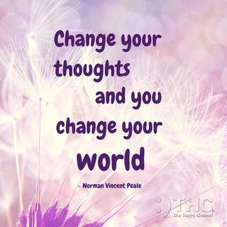 Change Your Thoughts...