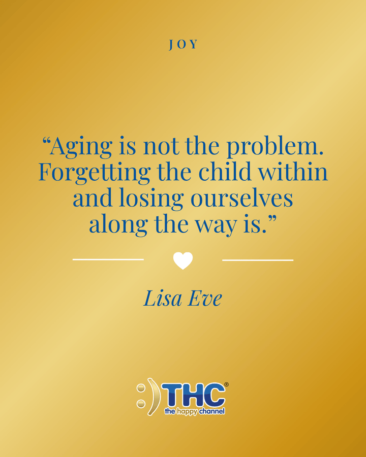joy remember the child within, quote by Lisa Eve