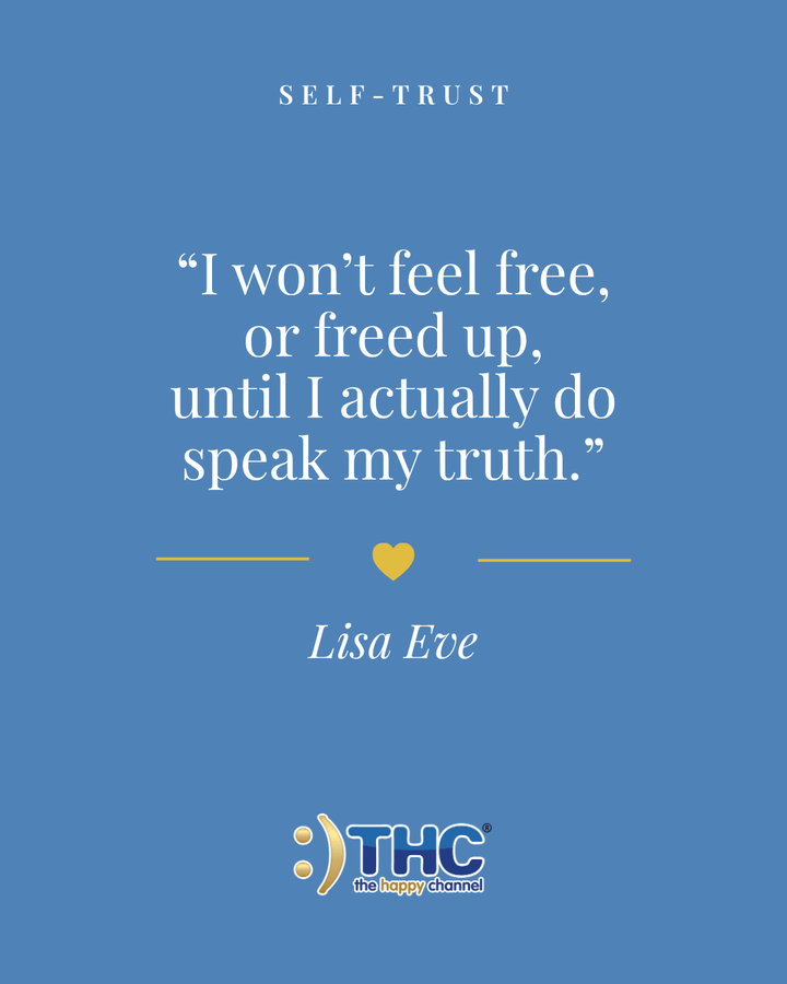 self trust speak my truth, quote by Lisa Eve