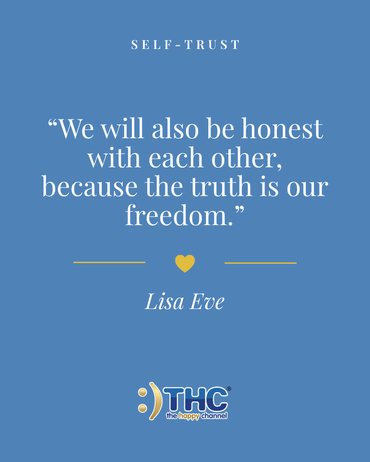 self trust the truth is our freedom, quote by Lisa Eve