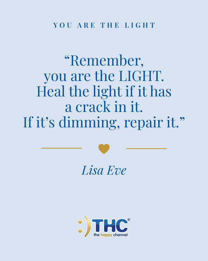 you are the light heal the crack, quote by Lisa Eve