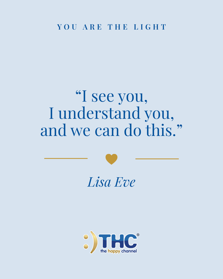 you are the light we can do this, quote by Lisa Eve