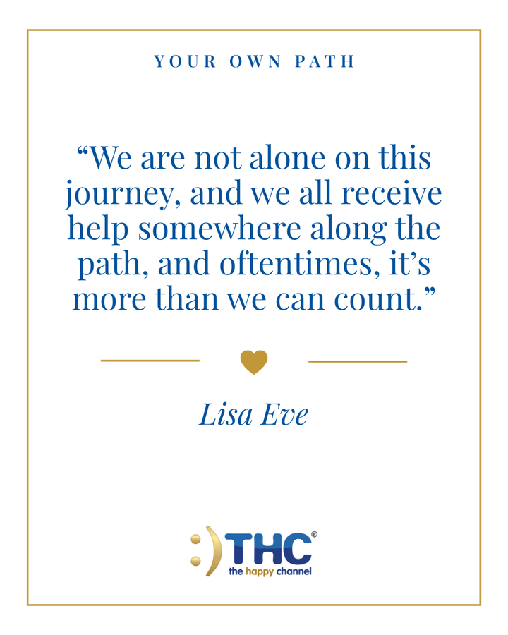 your own path not alone on this journey, quote by Lisa Eve