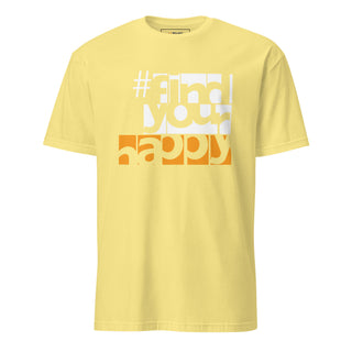 The Happy Channel® #FindYourHappy cornsilk unisex T-shirt